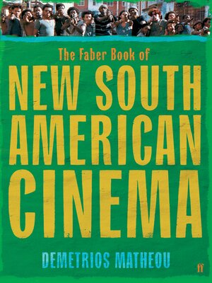cover image of The Faber Book of New South American Cinema